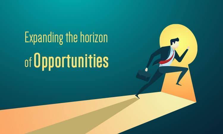 Expanding the Horizon of Opportunities