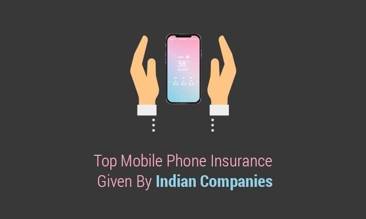 mobile insurance companies in india