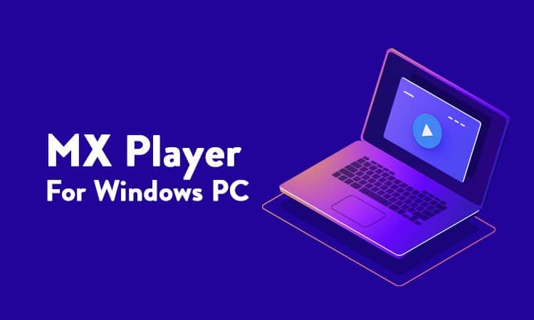 mx player download for pc