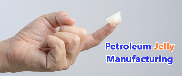 petroleum jelly