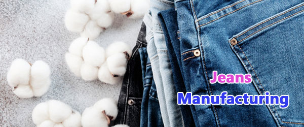 jeans manufacturing