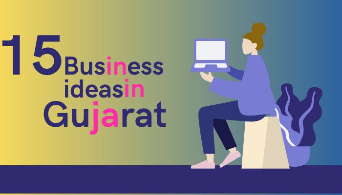 business ideas in gujarat