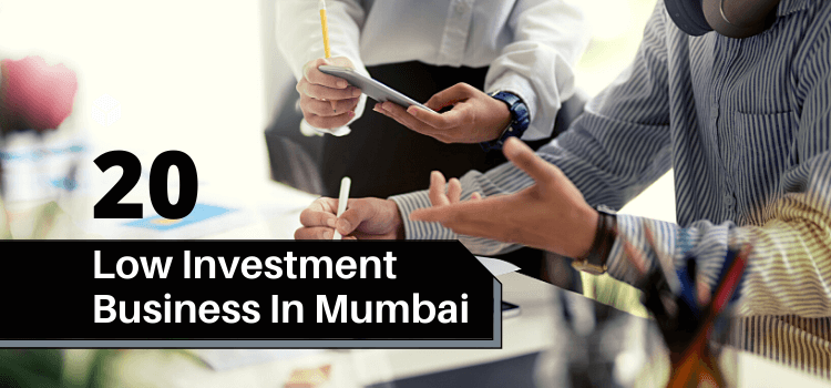 20 Low Investment Business In Mumbai