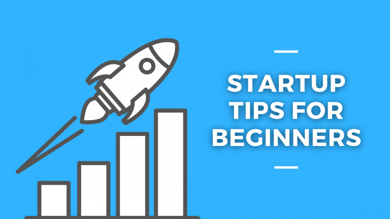 Startup Tips for Beginners