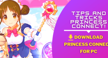Tips and tricks to play Princess Connect! Re: Dive. How to Download Princess Connect! Re: Dive on PC?