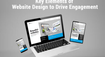 Key Elements of Website Design to Drive Engagement