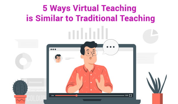 virtual teaching is similar to traditional teaching