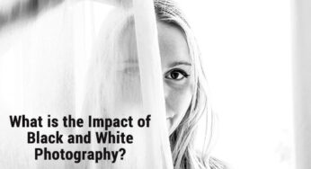 What is the Impact of Black and White Photography?