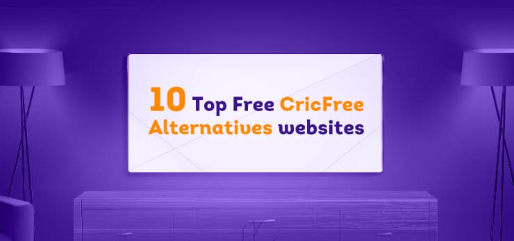 10 Top Free CricFree Alternatives websites