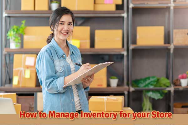 How to Manage Inventory for your Store