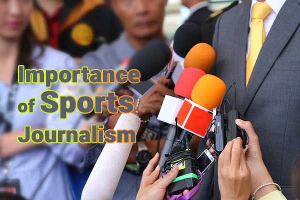Importance of Sports Journalism