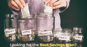 Looking for the Best Savings Plan? Here Are All the Tips You Need