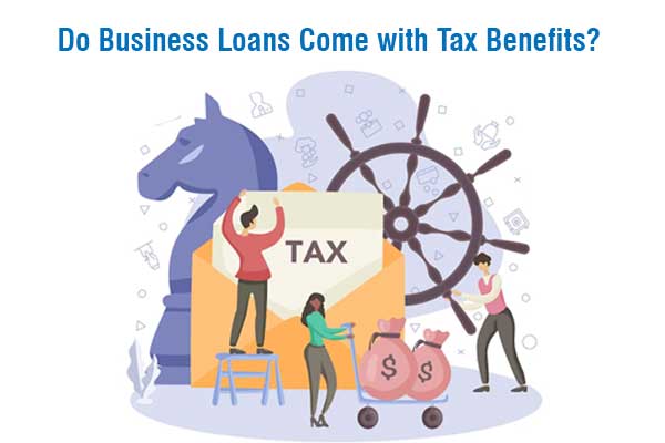 Do Business Loans Come with Tax Benefits?