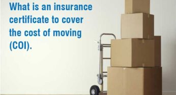 What is an insurance certificate to cover the cost of moving (COI)