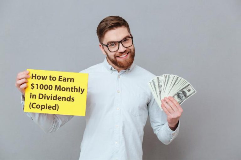 How to Earn $1000 Monthly in Dividends