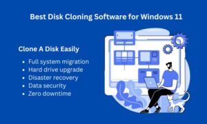 Best Disk Cloning Software for Windows 11 | Clone A Disk Easily (2026 Guide)